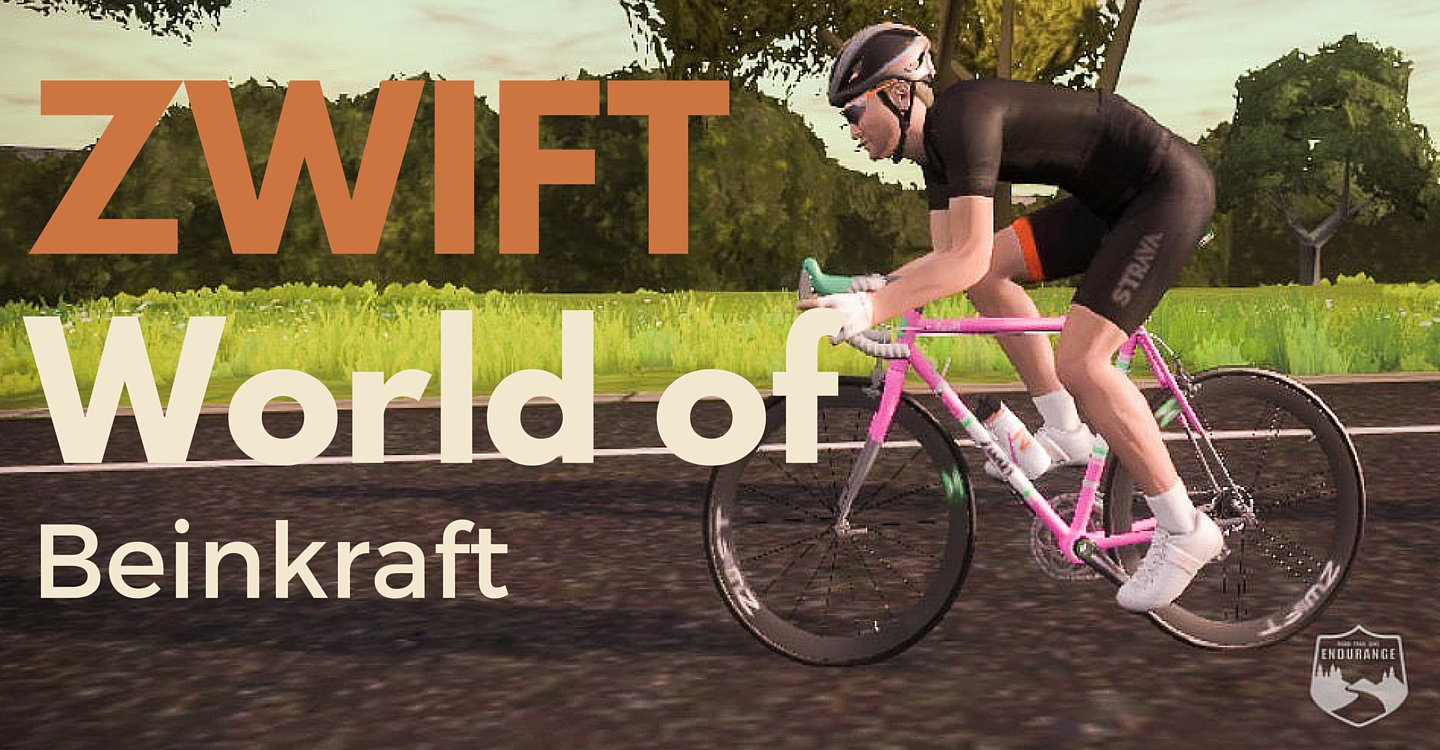 Zwift - World of Beinkraft